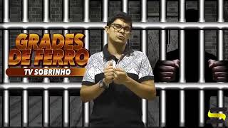 Grades de Ferro e várias notícias policias nesta quarta